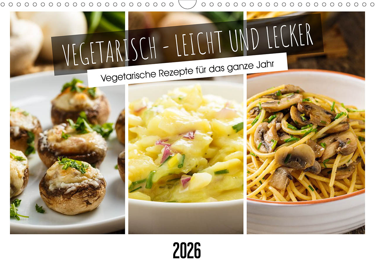 Kalender, Fotografien, Food, Essen, Rezepte